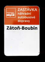 Hinweis  auf den SEV am Haltepunkt  Zátoň-Boubín.